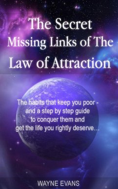 Cover The Secret Missing Links of The Law of Attraction: (Law of Attraction Book 1) (eBook, ePUB)
