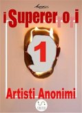 I Supererrori - Primo episodio (eBook, ePUB)