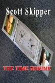 The Time Shrink (eBook, ePUB) The Time Shrink (eBook, ePUB)