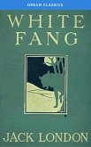 White Fang (Dream Classics) (eBook, ePUB)