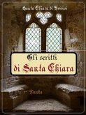 Gli scritti di Chiara di Assisi (eBook, ePUB)