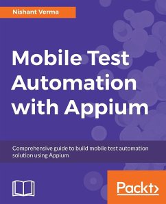 Mobile Test Automation with Appium - Verma, Nishant