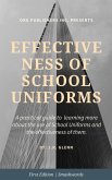 Effectiveness of School Uniforms (eBook, ePUB) Effectiveness of School Uniforms (eBook, ePUB)