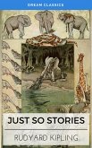 Just so Stories (Dream Classics) (eBook, ePUB)