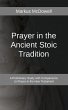 Prayer in the Ancient Stoic Tradition - Bild 1
