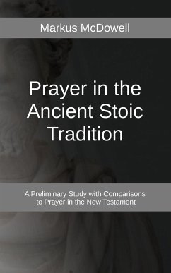 Prayer in the Ancient Stoic Tradition - Tbd