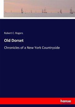 Old Dorset - Rogers, Robert C.