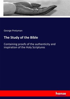 The Study of the Bible - Pretyman, George
