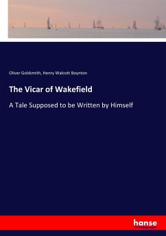 The Vicar of Wakefield - Goldsmith, Oliver; Boynton, Henry Walcott