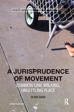 A Jurisprudence of Movement - Barr, Olivia