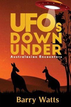 UFOs DOWN UNDER - Watts, Barry