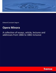 Opera Minora - Seguin, Edward Constant