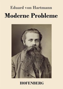 Moderne Probleme - Hartmann, Eduard von