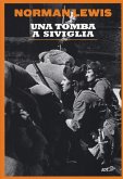 Una tomba a Siviglia Una tomba a Siviglia