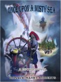 Once Upon A Misty Sea (eBook, ePUB) Once Upon A Misty Sea (eBook, ePUB)
