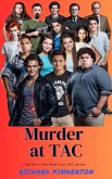 Murder at TAC (The Mob from TAC, #6) (eBook, ePUB) Murder at TAC (The Mob from TAC, #6) (eBook, ePUB)