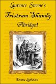 Laurence Sterne's Tristram Shandy, Abridged (eBook, ePUB)