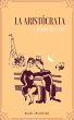 La aristócrata y otros relatos (eBook,... - Bild 1