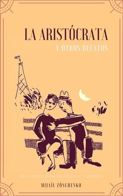 Cover La aristócrata y otros relatos (eBook, ePUB)