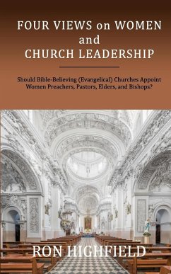 Four Views on Women and Church Leadership - Tbd