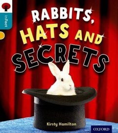 Oxford Reading Tree inFact: Level 9: Rabbits, Hats and Secrets - Hamilton, Kirsty