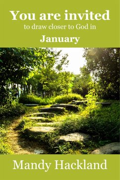 Cover You Are Invited to Draw Closer to God in January (eBook, ePUB)