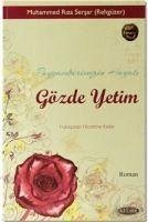 Peygamberimizin Hayati Gözde Yetim - Riza Sersar, Muhammed