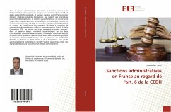 Sanctions administratives en France au regard de l'art. 6 de la CEDH - Yavari, Assadollah