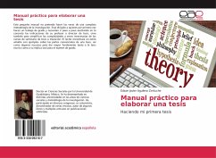 Manual práctico para elaborar una tesis - Aguilera Zertuche, Edson Javier