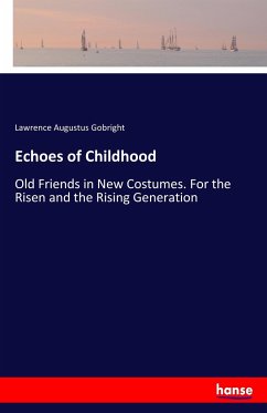Echoes of Childhood - Gobright, Lawrence Augustus