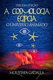 A Cosmologia Egípcia : O Universo Animado, Terceira Edição (eBook, ePUB)