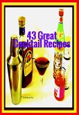 43 Great Cocktail Recipes (eBook, ePUB)