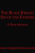 The Black Knight: Sin of the Fathers... - Bild 1