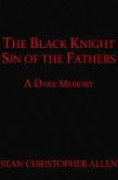 The Black Knight: Sin of the Fathers (Legacy of the Black Knight, #2) (eBook, ePUB)