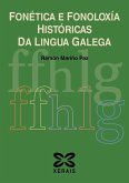 Fonética e fonoloxía históricas da lingua galega : Galicia