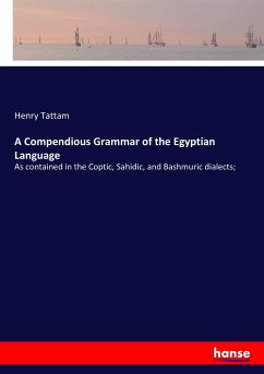 A Compendious Grammar of the Egyptian Language - Tattam, Henry