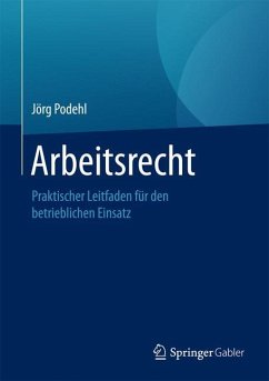 Arbeitsrecht - Podehl, Jörg