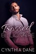 Bossed By the Billionaire (eBook, ePUB) - Bild 1
