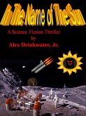 In the Name of the Sun (eBook, ePUB)