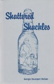 Shattered Shackles (eBook, ePUB)