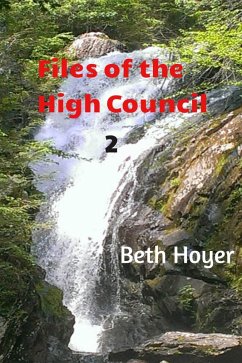 Files of the High Council 2 (Edenia, #81) (eBook, ePUB) - Hoyer, Beth