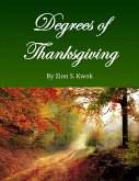Degrees of Thanksgiving (eBook, ePUB) Degrees of Thanksgiving (eBook, ePUB)