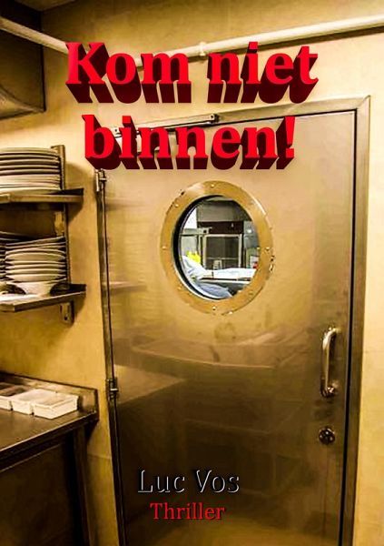 Kom niet binnen! (eBook, ePUB)