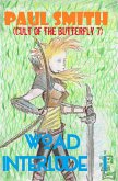 Woad Interlude I (Cult of the Butterfly 7) (eBook, ePUB) Woad Interlude I (Cult of the Butterfly 7) (eBook, ePUB)