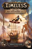 Retter der verlorenen Zeit / Timeless Bd.1 (eBook, ePUB)