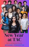 New Year at TAC (The Mob from TAC, #7) (eBook, ePUB) New Year at TAC (The Mob from TAC, #7) (eBook, ePUB)