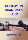 Holiday on Grandma's Farm (eBook, ePUB)