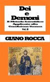 Dei e Demoni: Il Metodo Scientifico Applicato alla Condizione Umana - Vol. II (eBook, ePUB)