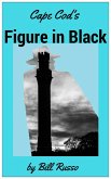Cape Cod's Figure in Black (eBook, ePUB) Cape Cod's Figure in Black (eBook, ePUB)