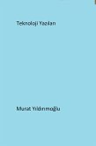 Teknoloji Yazilari (eBook, ePUB) Teknoloji Yazilari (eBook, ePUB)